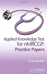 NMRCGP Practice Papers : Applied Knowledge Test (Paperback)