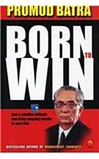 Born to Win (Paperback)