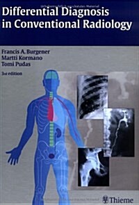 Differential Diagnosis in Conventional Radiology (Hardcover, 3)