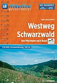 Westweg Schwarzwald Fernwanderweg : BIKEWF.DE.87 (Paperback, 4 Rev ed)