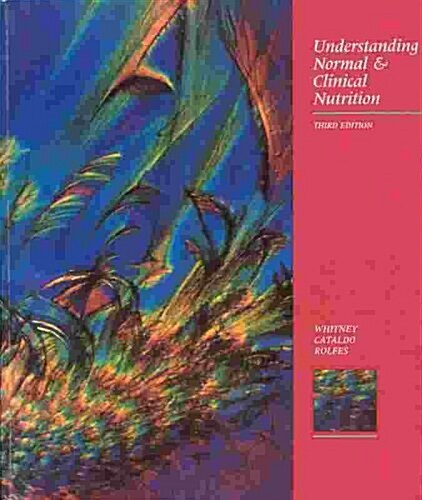 UNDERSTANDING NORMAL CLINICAL NUTRITION (Hardcover)