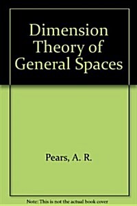 Dimension Theory of General Spaces (Hardcover)