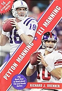 Peyton Manning - Eli Manning - Tiki Barber - Ronde Barber (Paperback)