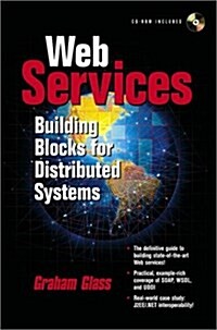 Web Services: Building Blocks for Distributed Systems (With CD-ROM) (Paperback)