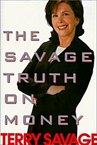 The Savage Truth On Money (Hardcover, 1)