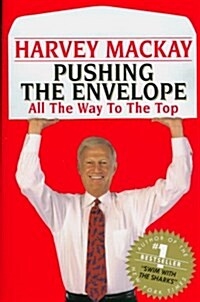 Pushing the Envelope: All the Way to the Top (Hardcover, 1)