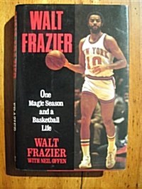 Walt Frazier (Hardcover, 1st)