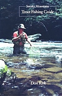 Smoky Mountains Trout Fishing Guide (Paperback, Revised)