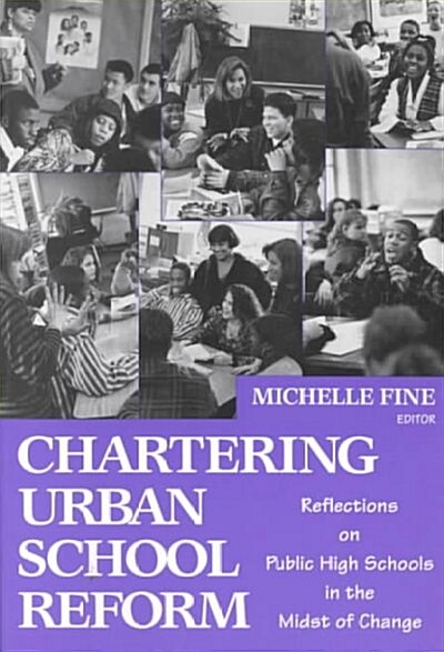 Chartering Urban School Reform (Paperback)