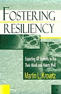 Fostering Resiliency (Hardcover)