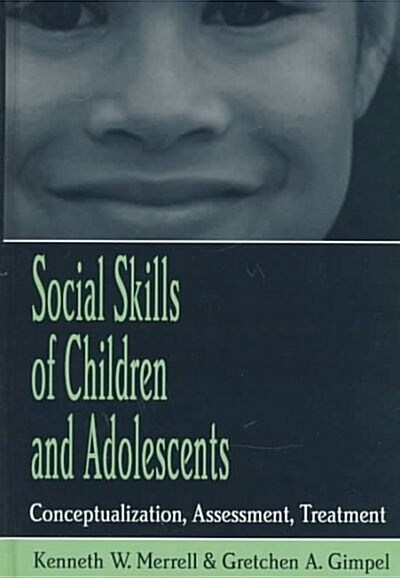 Social Skills of Children and Adolescents (Hardcover)
