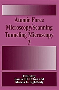 Atomic Force Microscopy/Scanning Tunneling Microscopy 3 (Paperback, 2002)