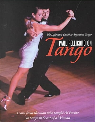 Paul Pellicoro on Tango (Paperback)