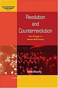 Revolution and Counterrevolution (Hardcover)