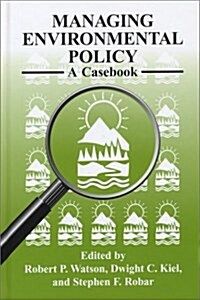 Managing Environmental Policy (Hardcover)