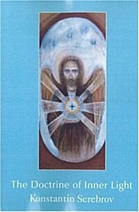 The Doctrine of Inner Light (Paperback, 2 Rev ed)