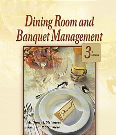 Dining Room and Banquet Management (Paperback, 3rd)