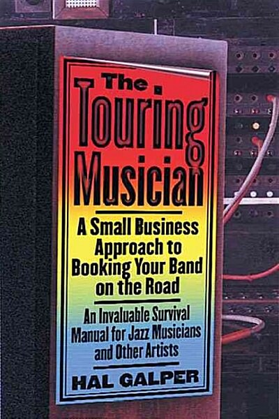The Touring Musician (Paperback)