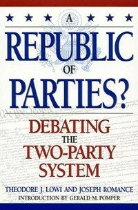 A republic of parties? : debating the two-party system