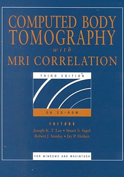 Computed Body Tomography With Mri Correlation (CD-ROM, 3rd)