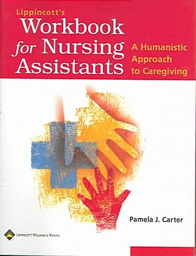 Lippincotts Workbook for Nursing Assistants (Paperback)