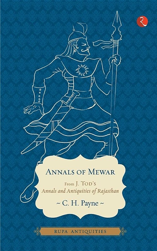 Annals of Mewar (Antiquities) (Paperback)