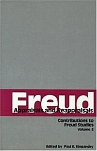 Freud, Appraisals and Reappraisals (Hardcover)