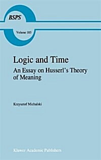 Logic and Time (Hardcover)