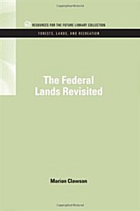 The Federal Lands Revisited (Hardcover)