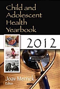 Child & Adolescent Health Yearbook (Hardcover, UK)