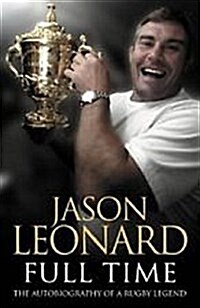 Jason Leonard : The Autobiography (Paperback)