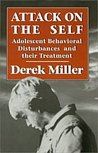 Attack on the Self (Paperback)