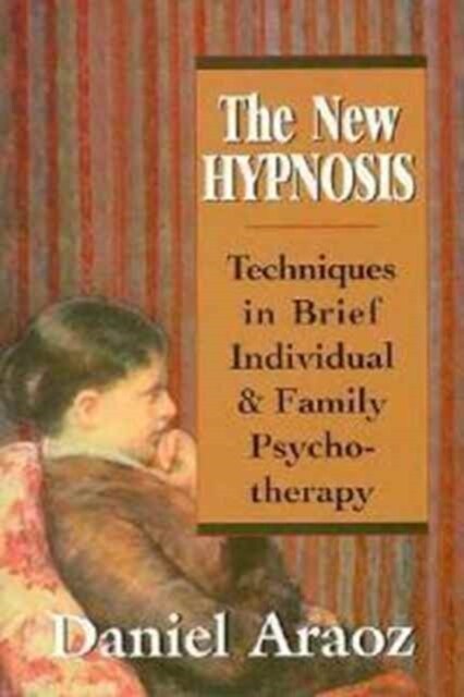 The New Hypnosis (Paperback)