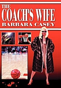 The Coachs Wife (Hardcover)