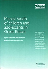 The Mental Health of Children and Adolescents in Great Britain (Paperback)