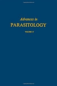 ADVANCES IN PARASITOLOGY VOLUME 17 APL (Paperback)