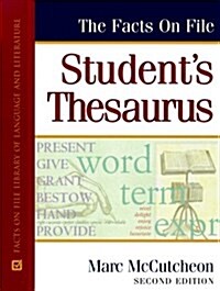 The Facts on File Students Thesaurus (Hardcover, 2nd, Subsequent)
