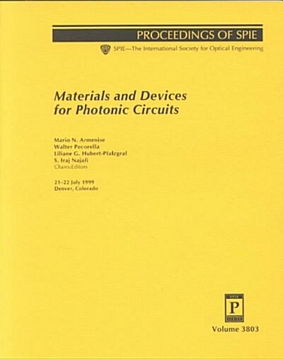 Materials and Devices for Photonic Circuits (Paperback)