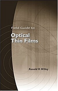 Field Guide to Optical Thim Films (Paperback, Spiral)