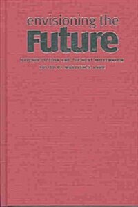 Envisioning the Future (Hardcover)