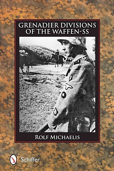 Grenadier Divisions of the Waffen-ss (Hardcover)