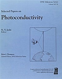 Selected Papers on Photoconductivity (Paperback)