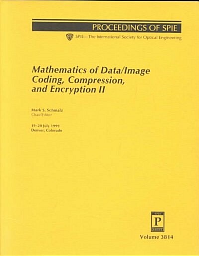 Mathematics of Data/Image Coding, Compression, and Encryption II (Paperback)