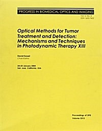 Optical Methods For Tumor Treatment And Detection (Paperback)