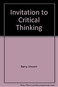 INVITATION TO CRITICAL THINKING (Paperback)
