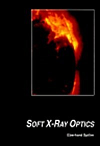 Soft X-Ray Optics (Paperback)