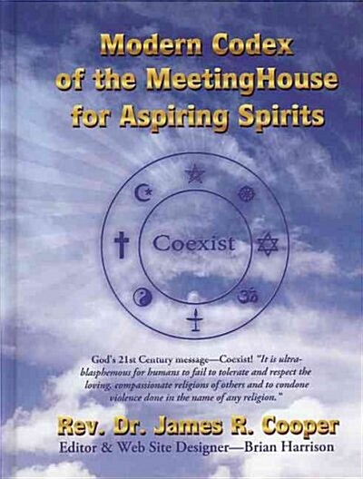 Modern Codex of the Meetinghouse for Aspiring Spirits (Hardcover)