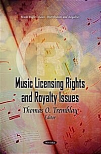 Music Licensing Rights & Royalty Issues (Paperback, UK)