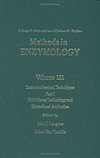 Immunochemical Techniques, Part I: Hybridoma Technology and Monoclonal Antibodies: Volume 121 (Hardcover)