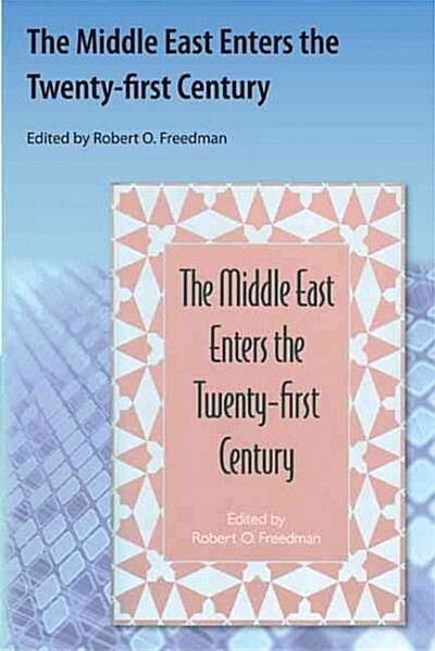 The Middle East Enters the Twenty-First Century (Paperback)